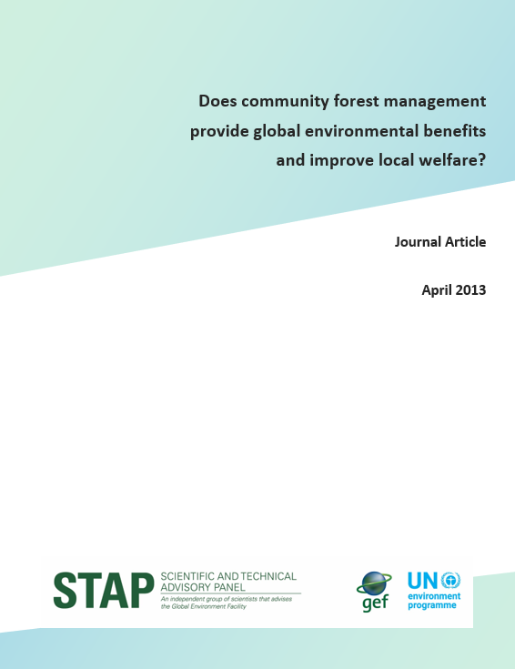 Does community forest management provide global environmental benefits and improve local welfare?