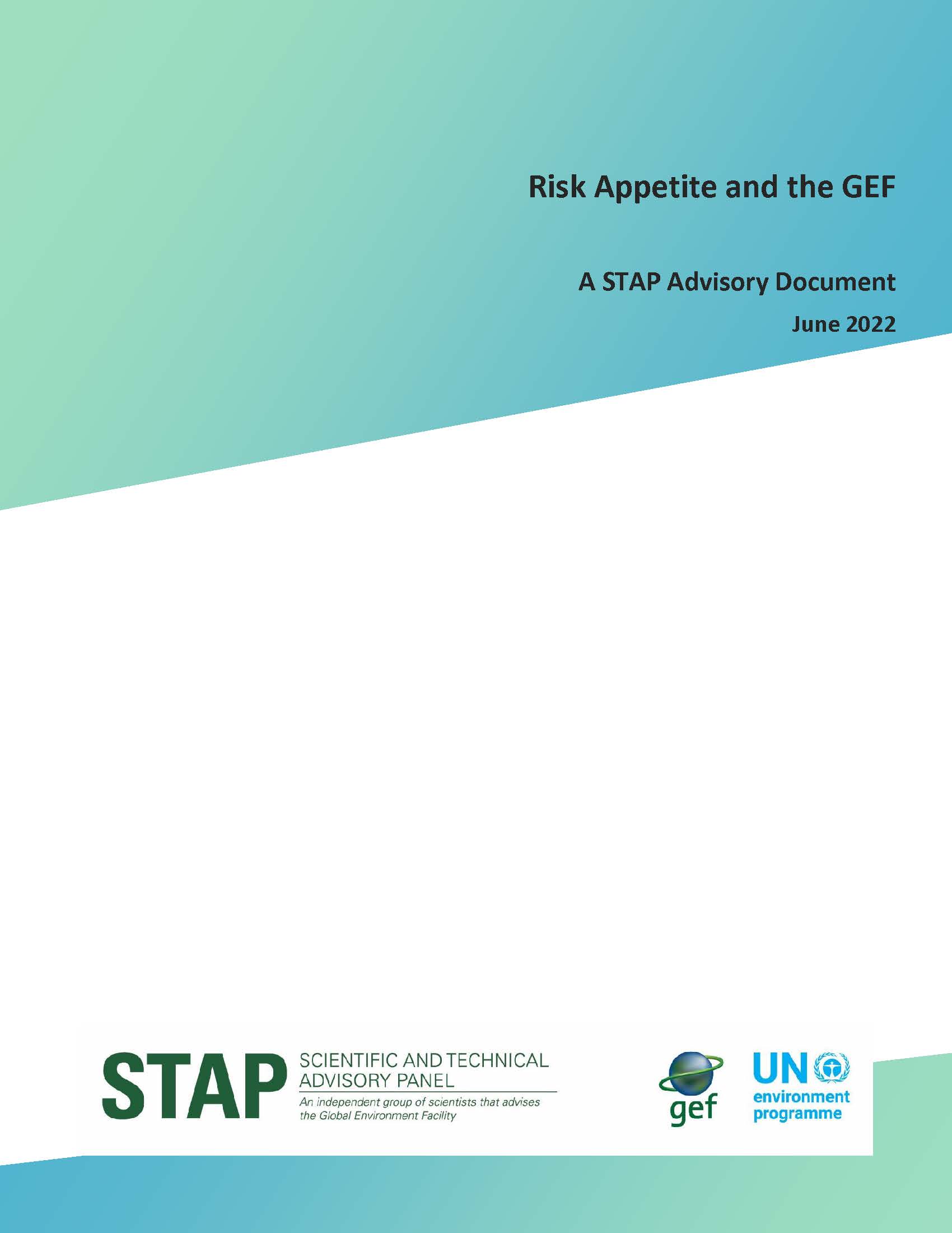 Risk Appetite and the GEF